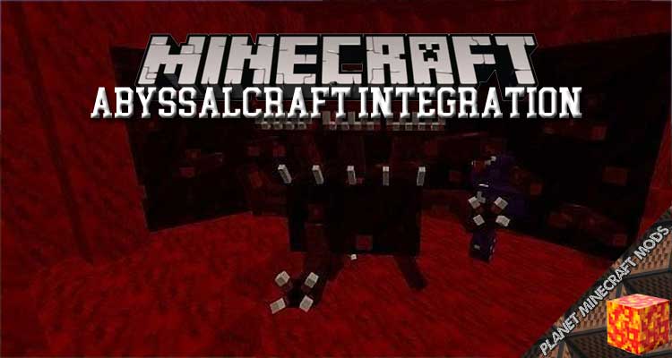 AbyssalCraft Integration Mod 1.12.2/1.10.2/1.7.10