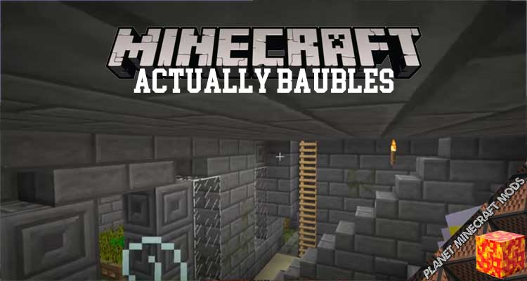 Actually Baubles Mod 1.12.2/1.11.2/1.10.2