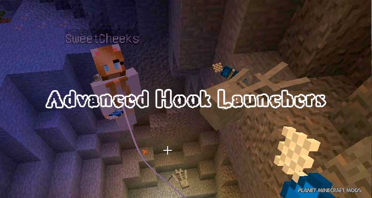 Advanced Hook Launchers Mod 1.16.5/1.12.2/1.7.10