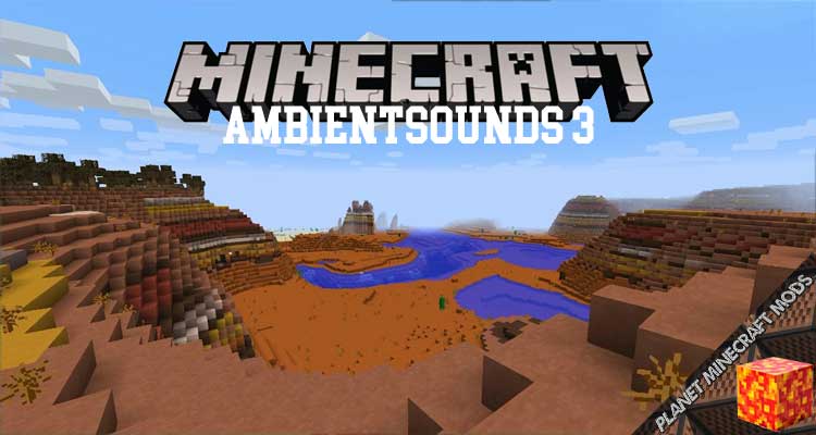 AmbientSounds 3 Mod 1.16.5/1.12.2/1.10.2