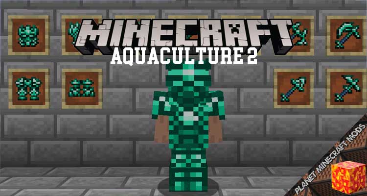 Aquaculture 2 Mod 1.17.1/1.12.2/1.10.2