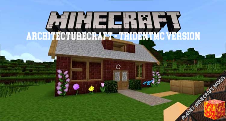 architecturecraft-tridentmc-version ArchitectureCraft - TridentMC Version Mod 1.12.2