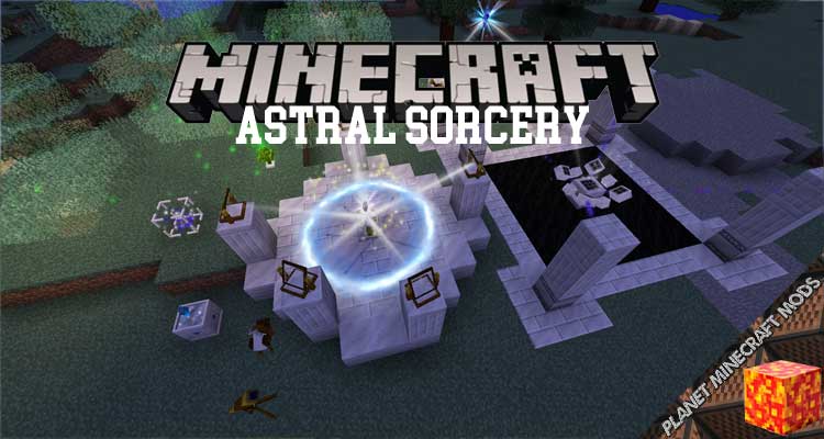 Astral Sorcery Mod 1.16.4/1.12.2/1.10.2