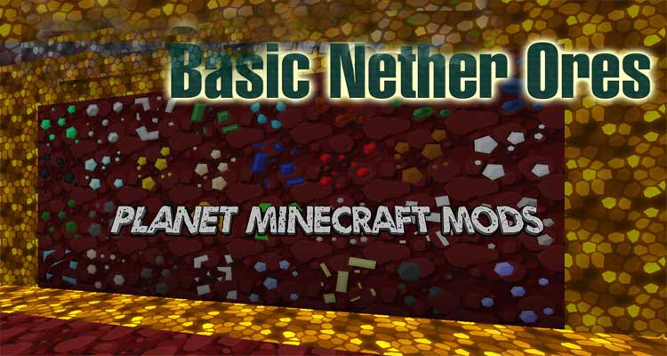 Basic Nether Ores Mod 1.14.4/1.12.2