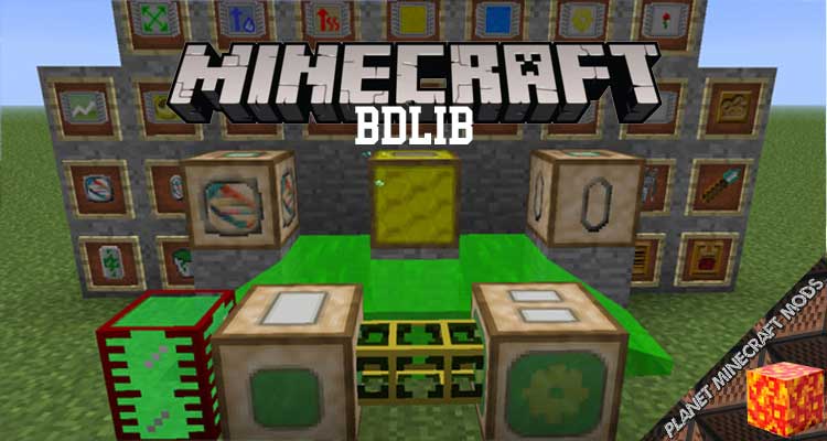 BdLib Mod 1.12.2/1.10.2/1.7.10