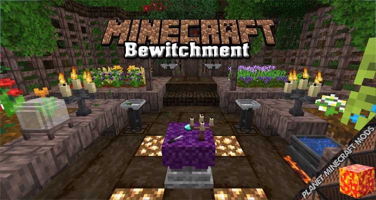 Bewitchment Mod 1.16.5