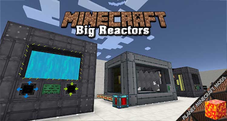 Big Reactors Mod 1.7.10