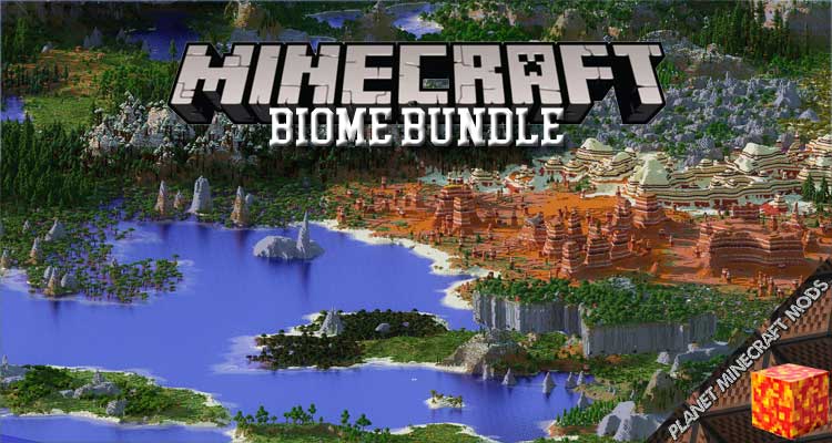 Biome Bundle Mod 1.12.2/1.11.2/1.10.2 For Minecraft