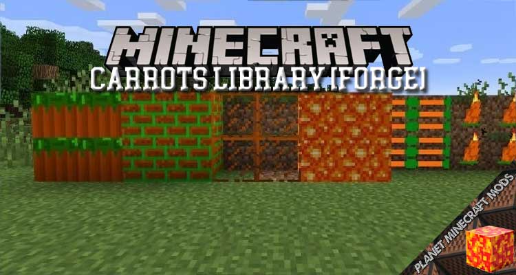 Carrots Library [FORGE] Mod 1.16.5/1.15.2/1.12.2