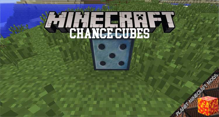 Chance Cubes Mod 1.16.5/1.12.2/1.10.2/1.7.10