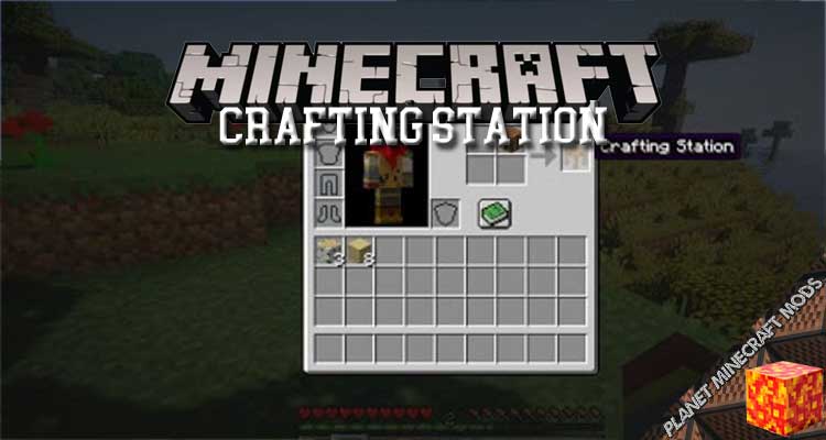 Crafting Station Mod 1.16.5/1.15.2/1.12.2