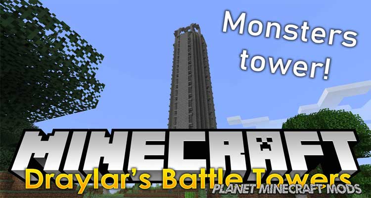 Draylar's Battle Towers Mod 1.14.4