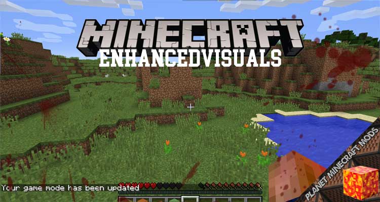 EnhancedVisuals Mod 1.16.5/1.12.2/1.7.10