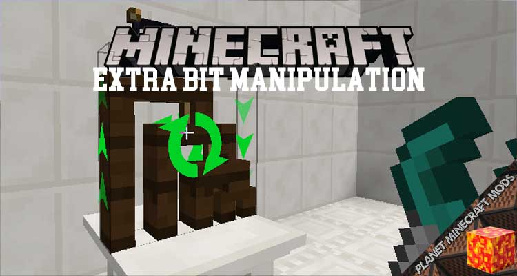 Extra Bit Manipulation Mod 1.12.2/1.11.2/1.10.2