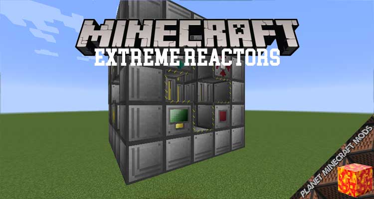 Extreme Reactors Mod 1.16.5/1.12.2/1.10.2