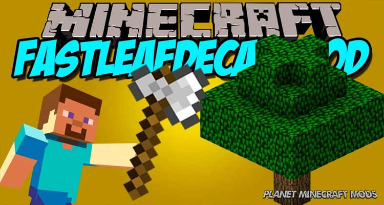 FastLeafDecay Mod 1.14.4/1.12.2