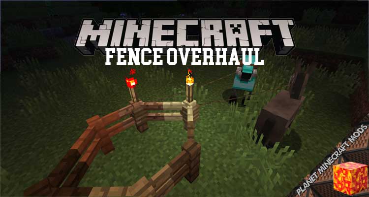 Fence Overhaul Mod 1.12.2/1.10.2/1.9.4