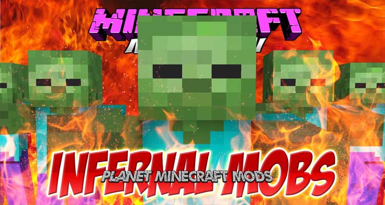 Infernal Mobs Mod 1.14.4/1.12.2