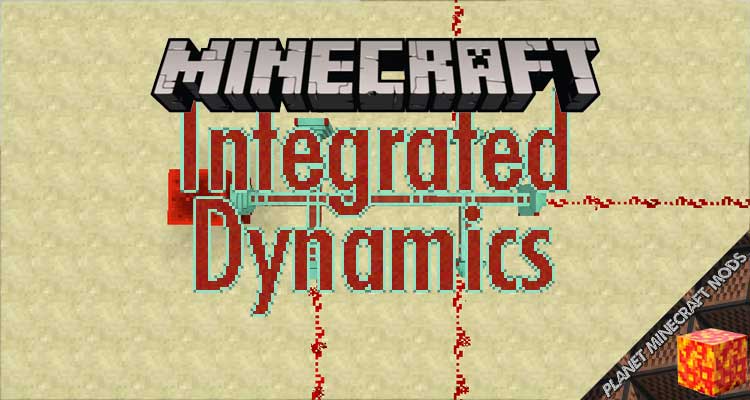 Integrated Dynamics Mod 1.16.5/1.12.2/1.10.2