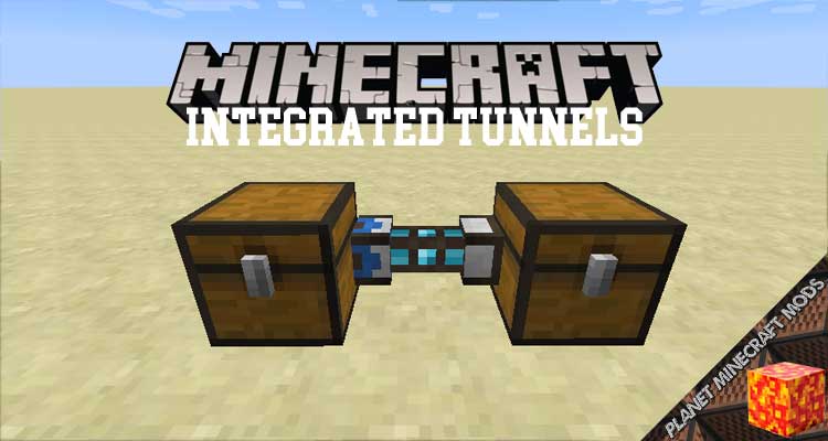 Integrated Tunnels Mod 1.16.5/1.12.2/1.10.2