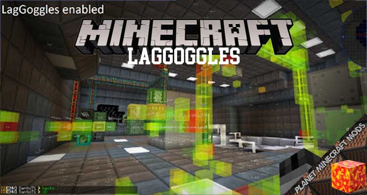 LagGoggles Mod 1.12.2/1.10.2