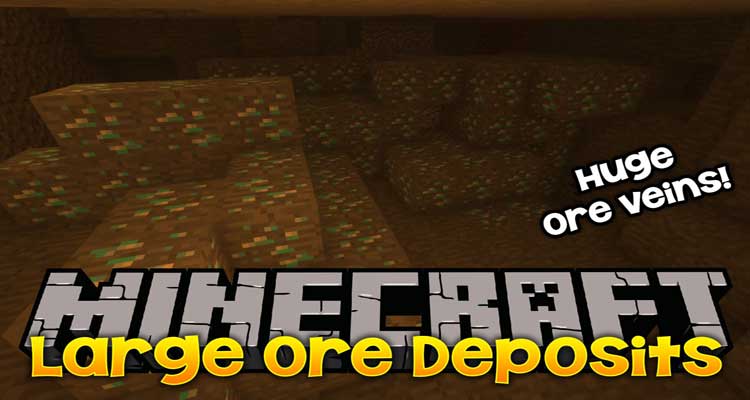 Large Ore Deposits Mod 1.15.2/1.14.4