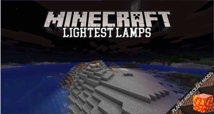 Lightest Lamps Mod 1.16.5/1.15.2/1.12.2