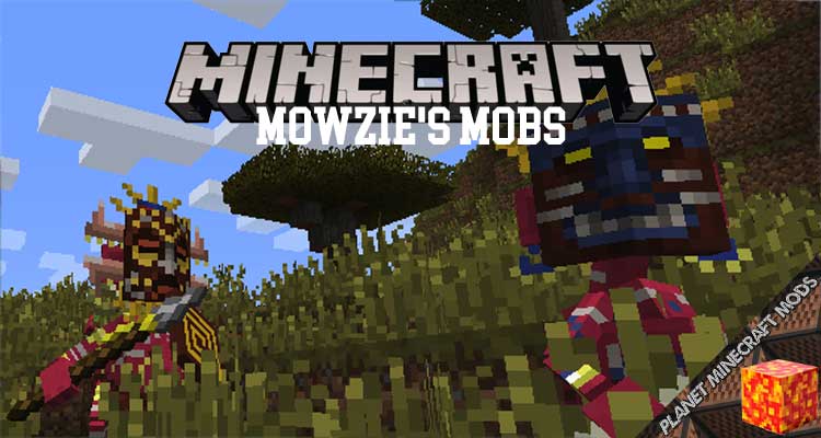 Mowzie's Mobs Mod 1.16.5/1.12.2/1.7.10