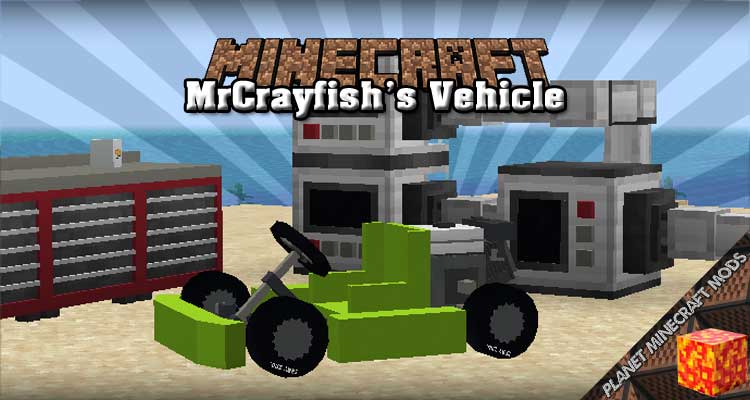 MrCrayfish's Vehicle Mod 1.16.5/1.15.2/1.12.2