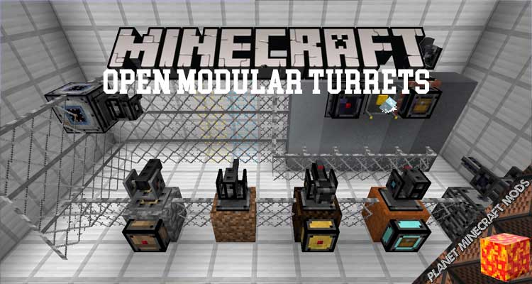 Open Modular Turrets Mod 1 12 2 1 10 2 1 7 10 DLMinecraft Download   Open Modular Turrets 