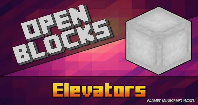 OpenBlocks Elevator Mod 1.14.4/1.12.2