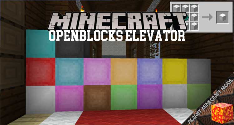 Openblocks Elevator Mod 1 17 1 1 12 2 1 10 2 Dlminecraft Download And Guide Into Minecraft Mods