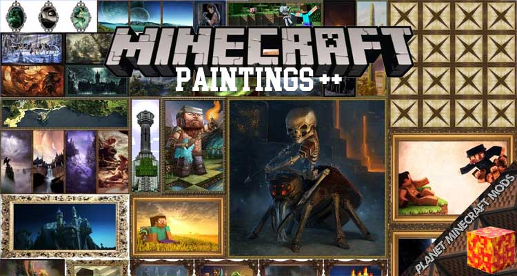 Paintings ++Mod 1.16.4/1.12.2/1.10.2