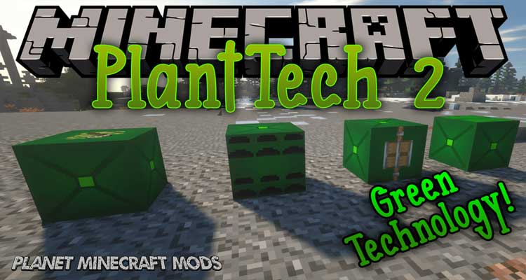 PlantTech 2 Mod 1.14.4/1.12.2