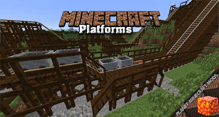 Platforms Mod 1.16.5/1.12.2/1.10.2