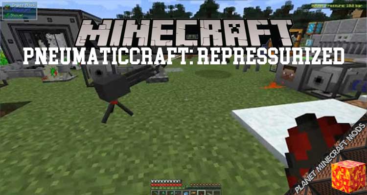 PneumaticCraft: Repressurized Mod 1.16.5/1.15.2/1.12.2