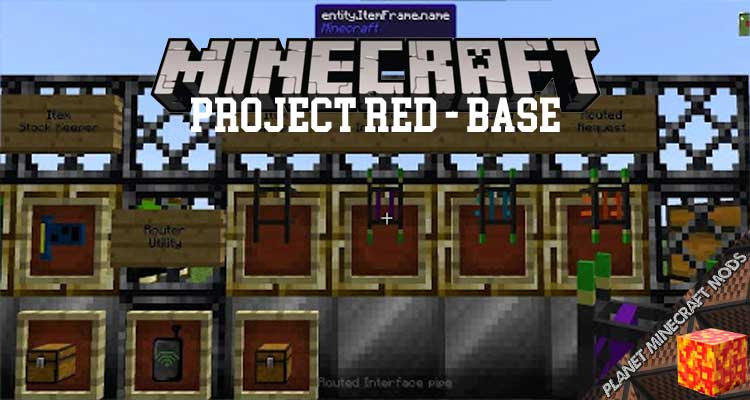 Project Red - Base Mod 1.12.2/1.10.2/1.7.10