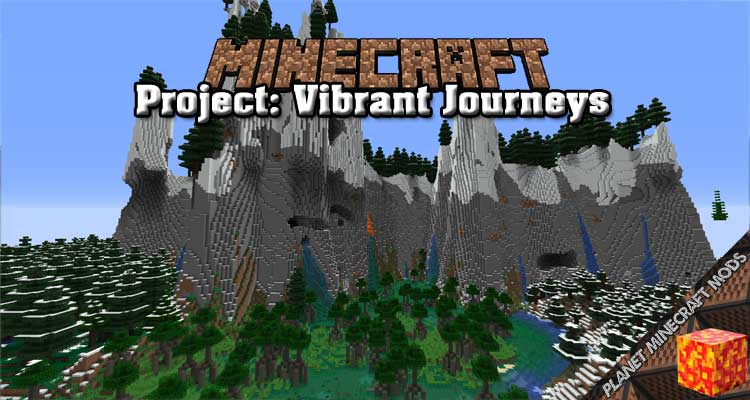 Project: Vibrant Journeys Mod 1.16.5/1.15.2/1.12.2