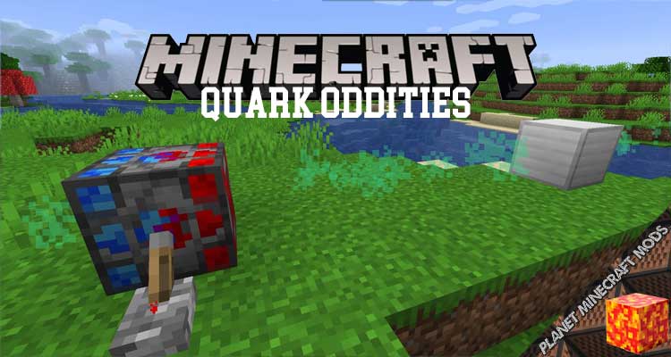 Quark Oddities Mod 1.16.5/1.15.2/1.12.2