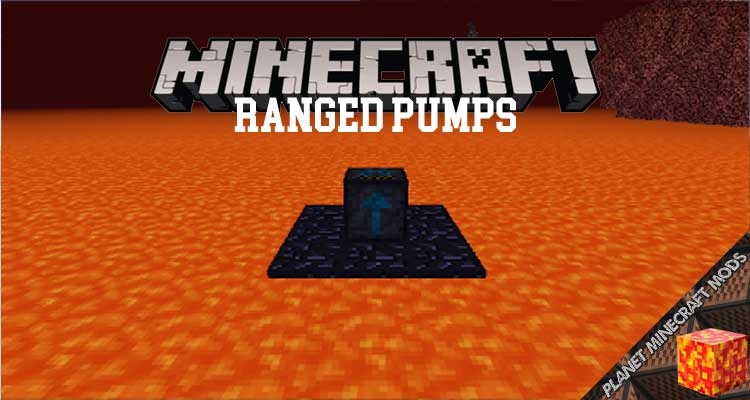 Ranged Pumps Mod 1.16.5/1.12.2/1.10.2