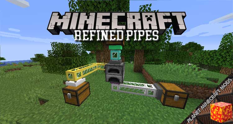 Refined Pipes Mod 1.16.5/1.15.2