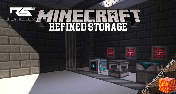 Refined Storage Mod 1.16.5/1.12.2/1.10.2