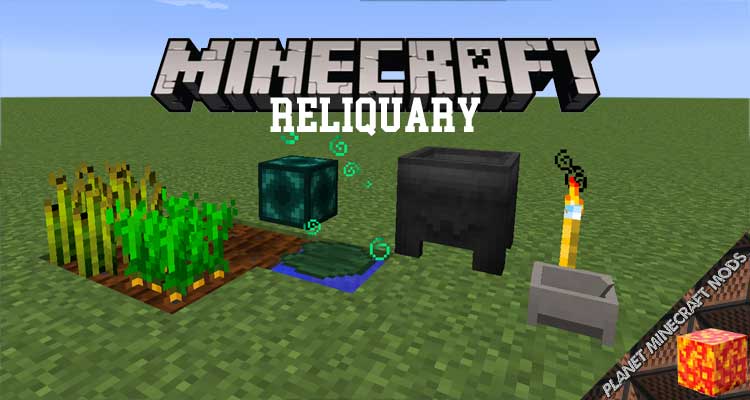 Reliquary v1.3 Mod 1.16.4/1.12.2/1.10.2/1.7.10