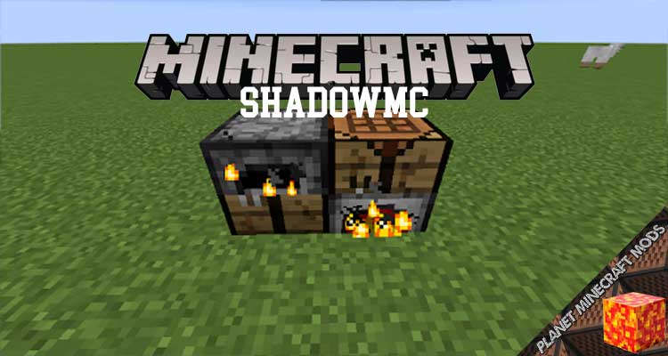 ShadowMC Mod 1.12.2/1.10.2/1.7.10