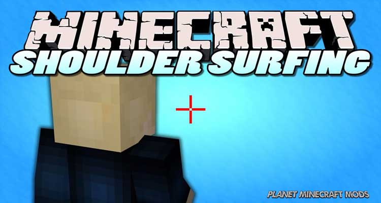 Shoulder Surfing Reloaded Mod 1.14.4/1.12.2