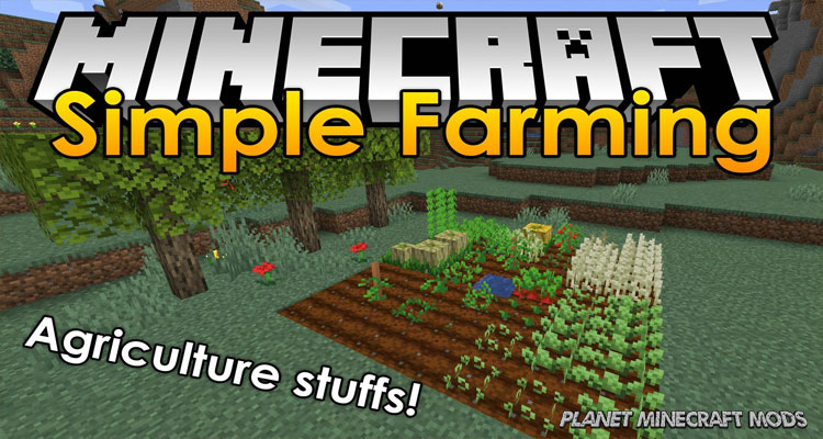 Simple Farming Mod 1.14.4/1.14.3