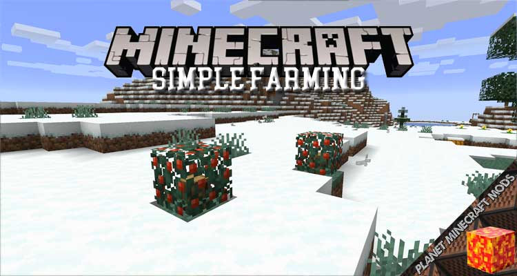 Simple Farming Mod 1.16.5/1.15.2/1.14.4