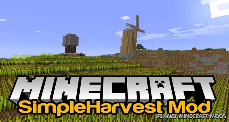 SimpleHarvest Mod 1.14.4/1.12.2