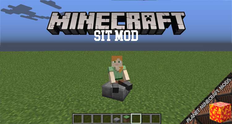 Sit Mod 1.17.1/1.12.2/1.7.10