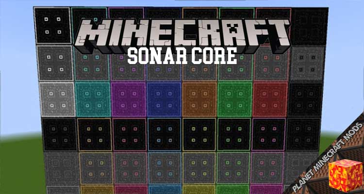 Sonar Core Mod 1.12.2/1.10.2/1.7.10